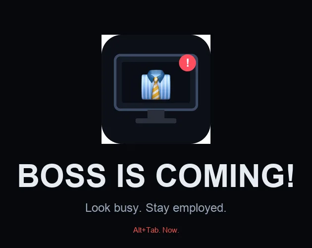 Boss Is Coming!: a monitor with a suit and a warning badge